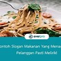 Contoh Slogan Makanan Pedas